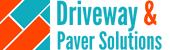 Driveway & Paver Solutions